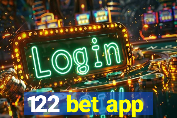 122 bet app